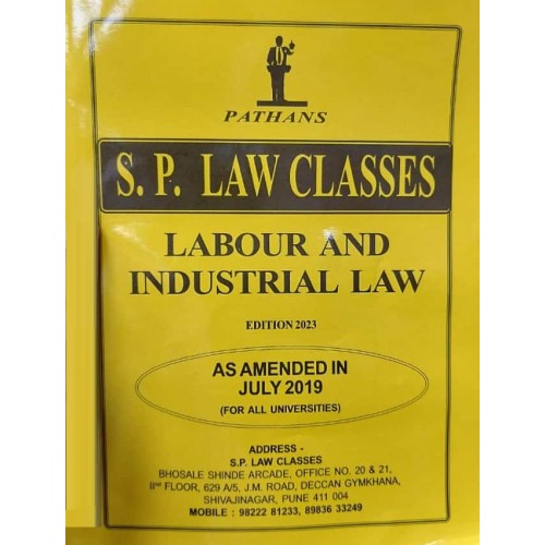 Pathan's Labour and Industrial Law for BA. LL.B [SP Notes New Syllabus] by Prof. A. U. Pathan & S. P. Law Classes Notes